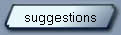 suggestions